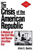 The Crisis of the American Republic 0312095155 Book Cover