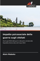 Impatto psicosociale della guerra sugli sfollati (Italian Edition) 6200739323 Book Cover