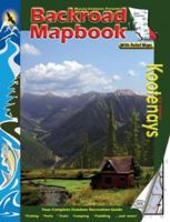 Backroad Mapbook: Kootenays 1894556496 Book Cover