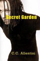 Secret Garden: A Private Collection 0595100988 Book Cover