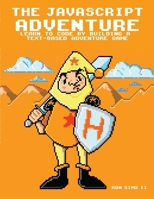 The Javascript Adventure 1329066170 Book Cover