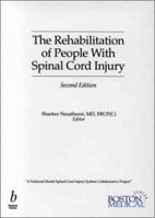 The Rehabilitation of People with Spinal Cord Injury 0632045264 Book Cover