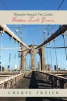 Blossoms Around the Circles: Hidden Truth Poems 1481745352 Book Cover