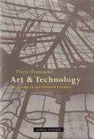 Art & Technology in the Nineteenth & Twentieth Centuries (Zone Books) 189095103X Book Cover