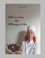 234 Recettes des 234 Pays et Îles: Version Couleur (Livres de Recettes) (French Edition) 2494813301 Book Cover