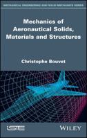 Mechanics of Aeronautical Solids, Materials and Structures 1786301156 Book Cover
