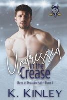 Undressed In The Crease B0BW36MK3J Book Cover