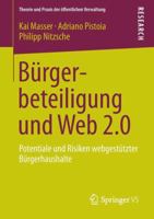 Burgerbeteiligung Und Web 2.0: Potentiale Und Risiken Webgestutzter Burgerhaushalte 3658010355 Book Cover