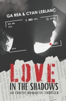 Love In The Shadows (Velvet Legacy) B0CPNW8D9W Book Cover