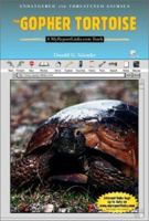 The Gopher Tortoise (Endangered and Threatened Animals) 076605053X Book Cover