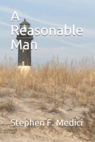 A Reasonable Man 1658088093 Book Cover