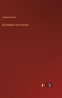 Die Seherin von Prevost (German Edition) 3368562746 Book Cover
