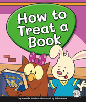 How to Treat a Book 1503865347 Book Cover