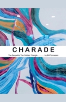 Charade B0DXH1W7Z9 Book Cover
