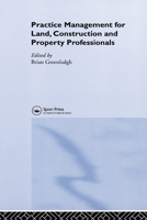 Practice Management for Land, Construction and Property Professionals 0419213708 Book Cover