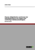 Nachhaltige Wettbewerbsf�higkeit. Chancen, M�glichkeiten und Grenzen f�r die Individualhotellerie 3656057605 Book Cover