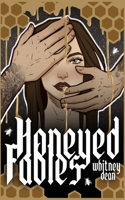 Honeyed Fables B0F6V8VCGZ Book Cover
