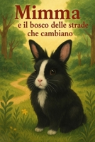 MIMMA e il bosco (Italian Edition) B0GKP24XYG Book Cover