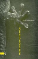 Monstruos cotidianos 8493542792 Book Cover