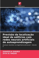 Previsão da localização ideal de edifícios com redes neurais artificiais de autoaprendizagem (Portuguese Edition) 6209531326 Book Cover