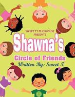 Shawna's Circle of Friends: Shawna's Summer Vacation 1537115278 Book Cover