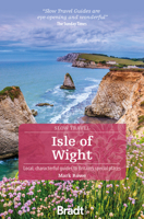 Isle of Wight: Local, Characterful Guides to Britain's Special Places 178477796X Book Cover