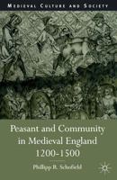 Peasant and Community in Medieval England, 1200-1500 0333647106 Book Cover