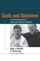 Costs And Outcomes Of Community Services For People With Intellectual Disabilities 1557667187 Book Cover