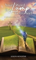 Your Word is a Lamp to My Feet: Panorama of the Bible 1961526565 Book Cover