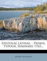Epistolae Latinae. - Patavii, Typogr. Seminarii 1765... 1275190685 Book Cover