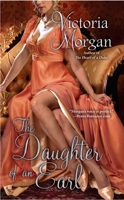 The Daughter of an Earl 0425280772 Book Cover