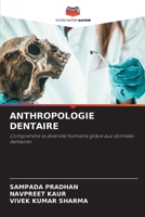 Anthropologie Dentaire (French Edition) 6630242300 Book Cover