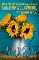 Love and Hope 1927555833 Book Cover