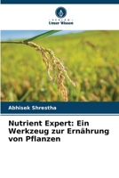 Nutrient Expert: Ein Werkzeug zur Ernährung von Pflanzen 6205806835 Book Cover