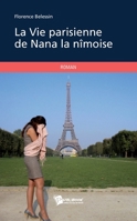 La Vie parisienne de Nana la nîmoise (French Edition) 2748357728 Book Cover