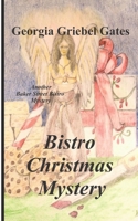 Bistro Christmas Mystery 1701634694 Book Cover