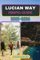 Lycian Way Hiking Guide 2025–2026 B0FWC5YDHX Book Cover