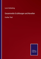 Gesammelte Erz�hlungen und Novellen: F�nfter Theil 3752551062 Book Cover
