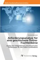 Anforderungsanalyse für eine geschlossene Online-Frachtenbörse 3639457617 Book Cover