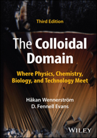 The Colloidal Domain: Where Physics, Chemistry, Biology, and Technology Meet 1394211090 Book Cover
