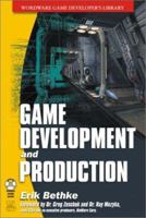 Game Development and Production (Wordware Game Developer's Library) 1556229518 Book Cover