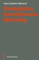 Strategisches Internationales Marketing 3540191909 Book Cover