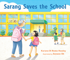 Sarang Saves the School 1536232319 Book Cover