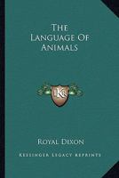 The Language Of Animals 1425475590 Book Cover