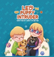 Leo and the Puppy Intruder B0CSB8SPD7 Book Cover