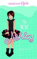 Sleepover Girls: The New Ashley 1623701961 Book Cover