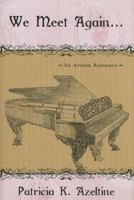 We Meet Again 0803494866 Book Cover