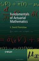 Fundamentals of Actuarial Mathematics 1118782461 Book Cover