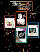 The Butterfly Coloring Book: Beautiful Stunning Patterns For Relieving Stress & Relaxation for all Ages from easy to hard mode. B08YQCS554 Book Cover