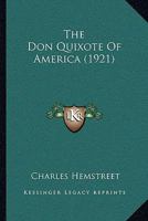 The Don Quixote Of America 1165097958 Book Cover